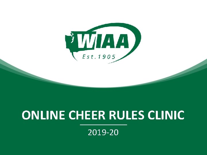 ONLINE CHEER RULES CLINIC 2019 -20 