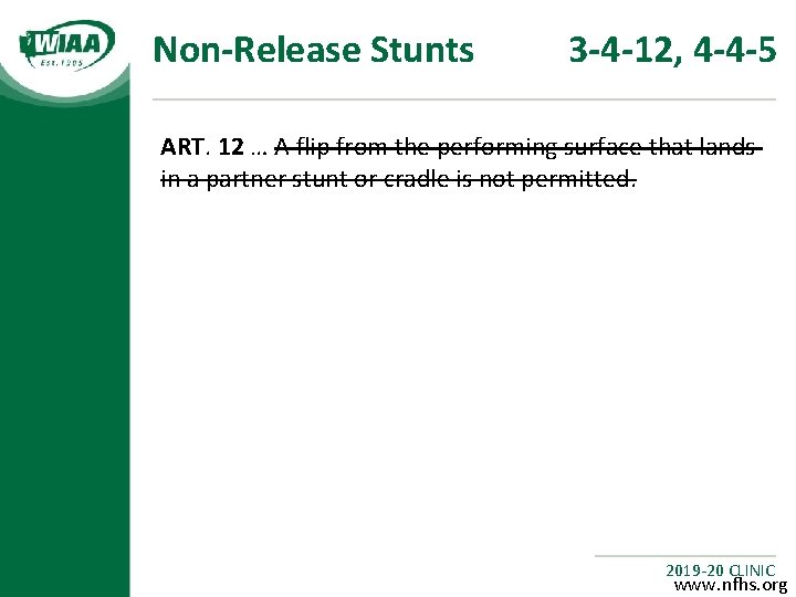 Non-Release Stunts 3 -4 -12, 4 -4 -5 ART. 12 … A flip from
