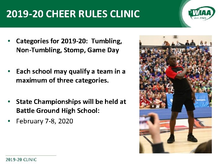 2019 -20 CHEER RULES CLINIC • Categories for 2019 -20: Tumbling, Non-Tumbling, Stomp, Game