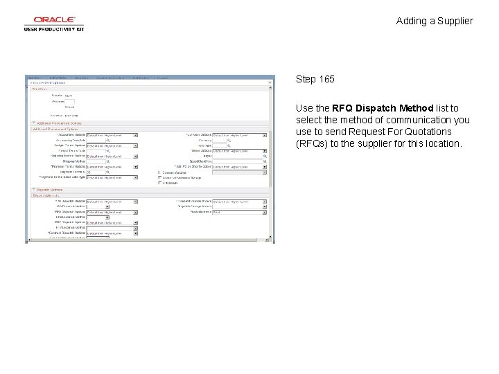 Adding a Supplier Step 165 Use the RFQ Dispatch Method list to select the