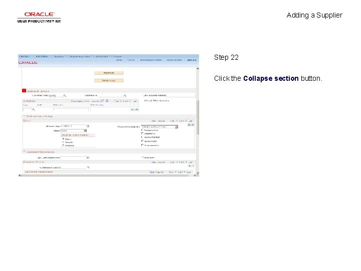 Adding a Supplier Step 22 Click the Collapse section button. 