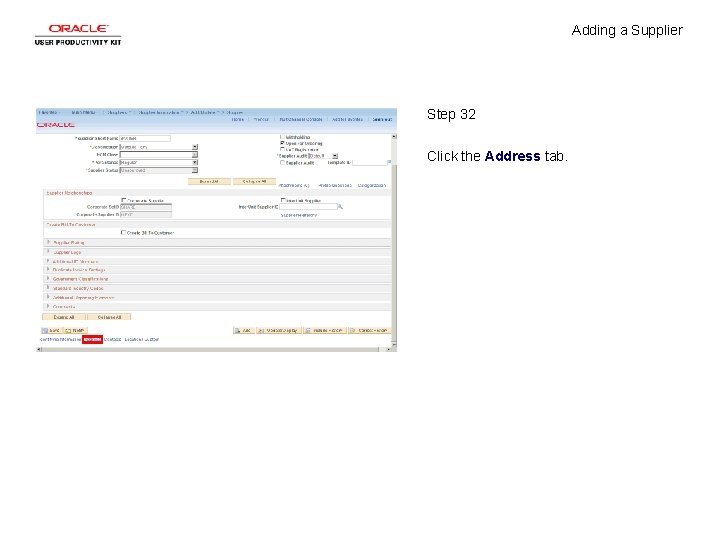 Adding a Supplier Step 32 Click the Address tab. 