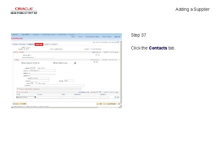 Adding a Supplier Step 37 Click the Contacts tab. 