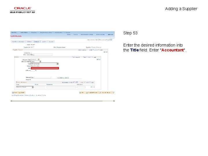 Adding a Supplier Step 53 Enter the desired information into the Title field. Enter