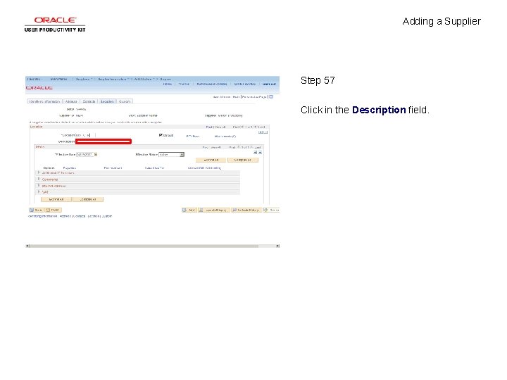 Adding a Supplier Step 57 Click in the Description field. 