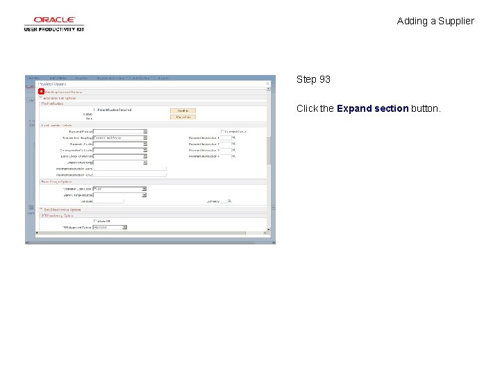 Adding a Supplier Step 93 Click the Expand section button. 