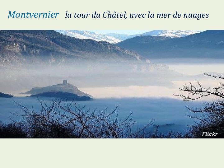 Montvernier la tour du Châtel, avec la mer de nuages 