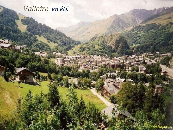 Valloire en été 