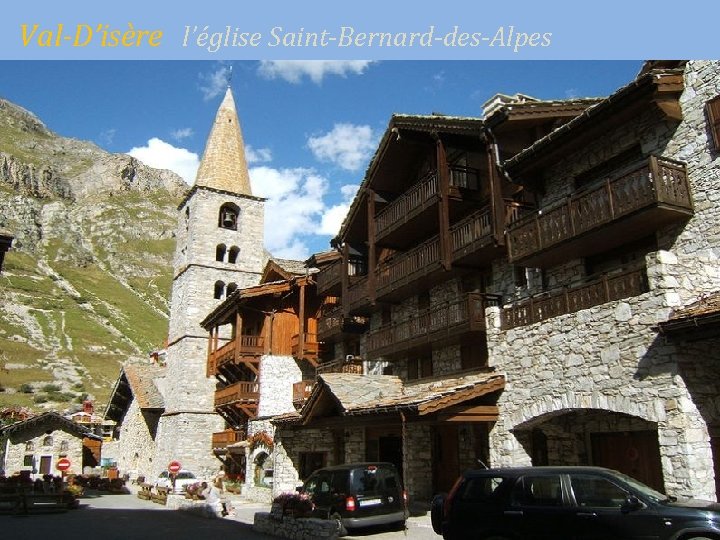 Val-D’isère l’église Saint-Bernard-des-Alpes 