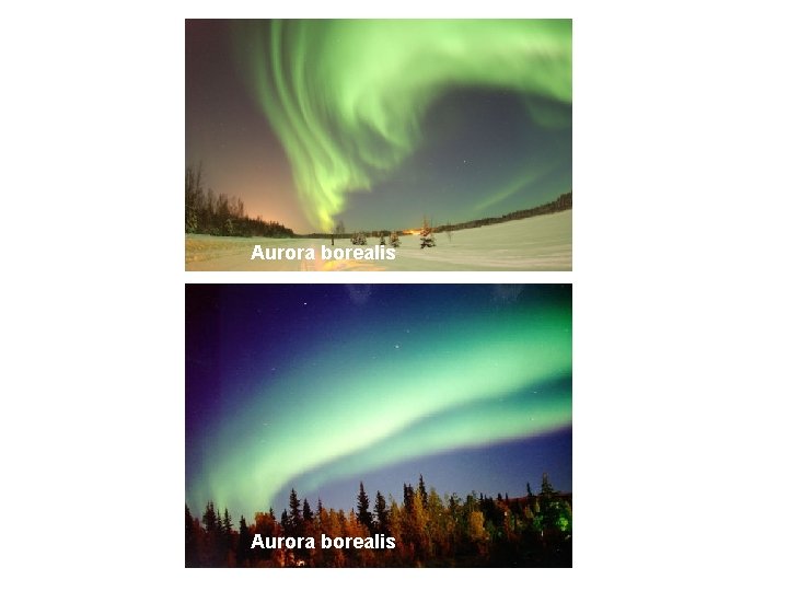 Aurora borealis 