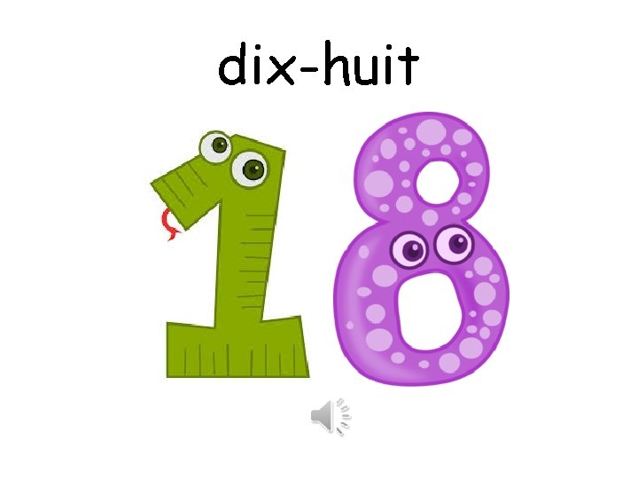 dix-huit 