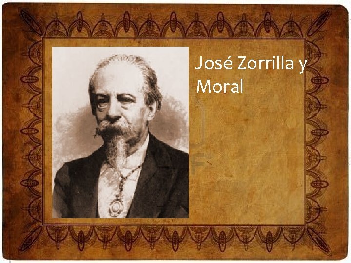 José Zorrilla y Moral 