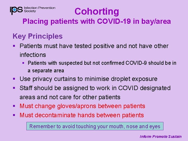 Cohorting Placing patients with COVID-19 in bay/area Key Principles § Patients must have tested