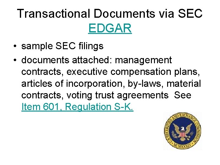 Transactional Documents via SEC EDGAR • sample SEC filings • documents attached: management contracts,