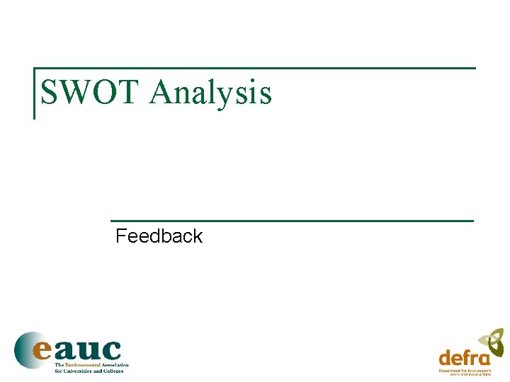 SWOT Analysis Feedback 