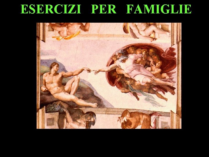 ESERCIZI PER FAMIGLIE 