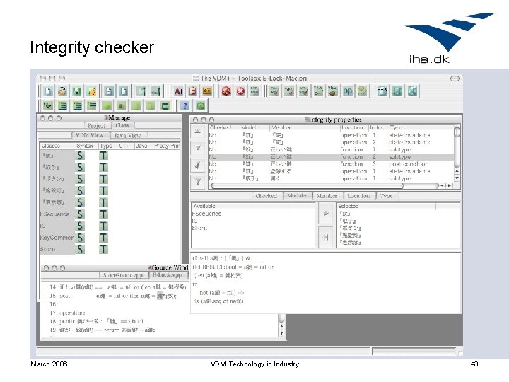 Integrity checker March 2006 VDM Technology in Industry 43 