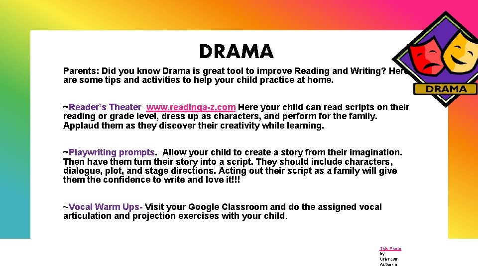 DRAMA Parents: Did you know Drama is great tool to improve Reading and Writing?