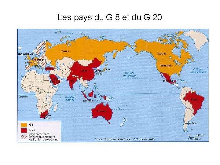 Les pays du G 8 et du G 20 