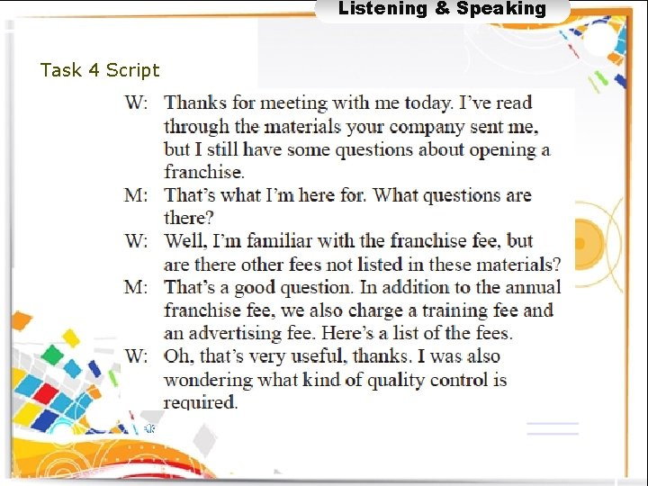 Listening & Speaking L-4 Script Task 4 Script 