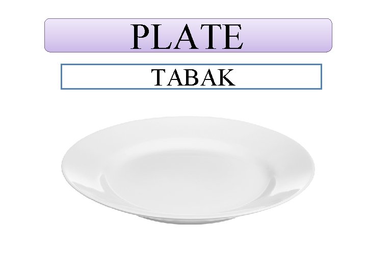 PLATE TABAK 