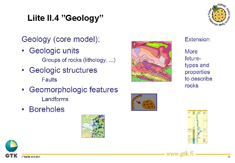 Liite II. 4 ”Geology” J Vuollo 22. 8. 2011 13 