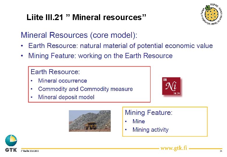 Liite III. 21 ” Mineral resources” J Vuollo 22. 8. 2011 24 