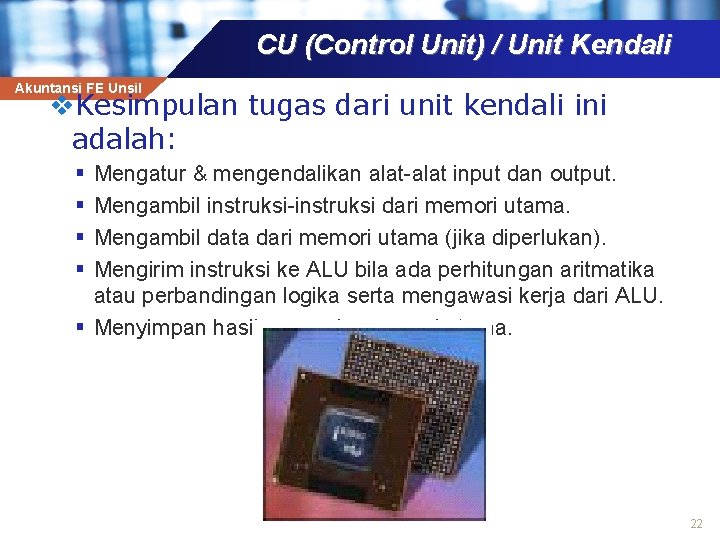 CU (Control Unit) / Unit Kendali Akuntansi FE Unsil v. Kesimpulan tugas dari unit
