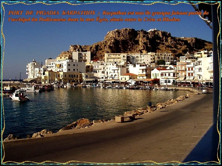 PORT DE PIGADIA KARPATHOS : Karpathos est une île grecque faisant partie de l'archipel