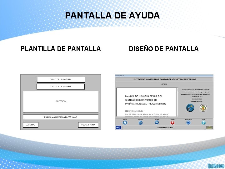 PANTALLA DE AYUDA PLANTILLA DE PANTALLA DISEÑO DE PANTALLA 