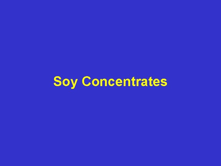 Soy Concentrates 