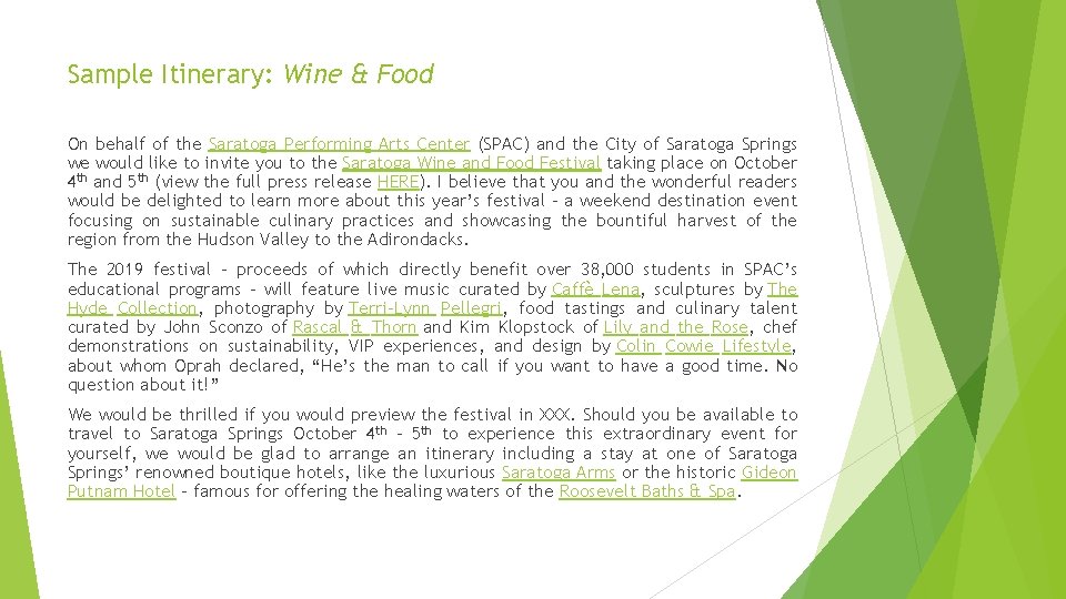 Sample Itinerary: Wine & Food On behalf of the Saratoga Performing Arts Center (SPAC)