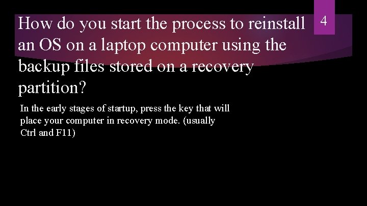 How do you start the process to reinstall an OS on a laptop computer