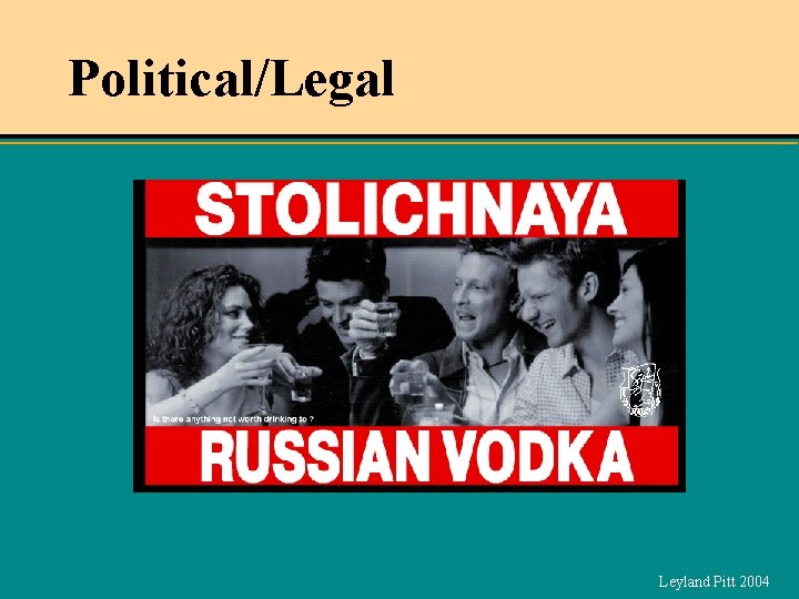 Political/Legal Leyland Pitt 2004 