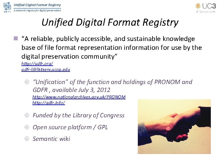 Unified Digital Format Registry a semantic registry for digital preservation Unified Digital Format Registry