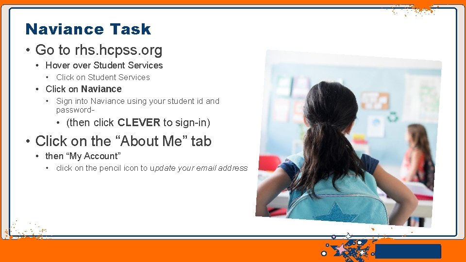 Naviance Task • Go to rhs. hcpss. org • Hover Student Services • Click