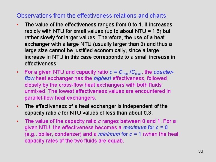 Observations from the effectiveness relations and charts • The value of the effectiveness ranges