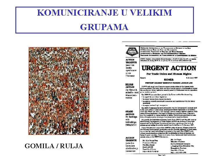 KOMUNICIRANJE U VELIKIM GRUPAMA GOMILA / RULJA 