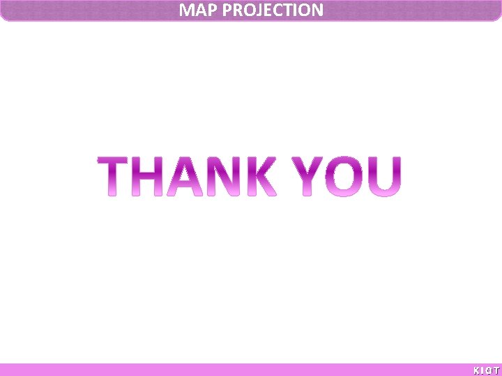 MAP PROJECTION KIOT 