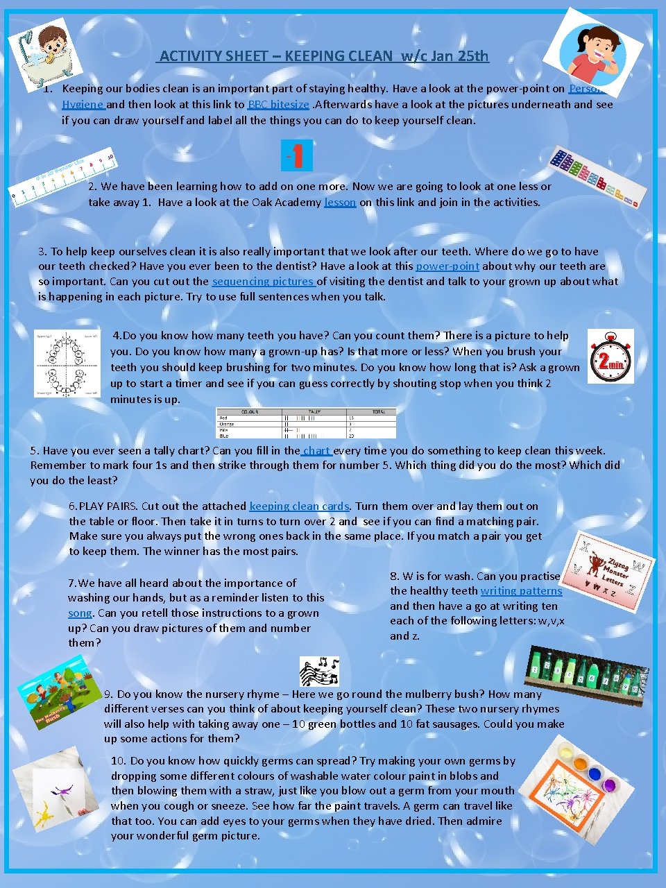 ACTIVITY SHEET – KEEPING CLEAN w/c Jan 25 th 1. Keeping our bodies clean ACTIVITY SHEET – KEEPING CLEAN w/c Jan 25 th 1. Keeping our bodies clean