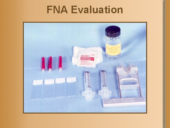 FNA Evaluation 