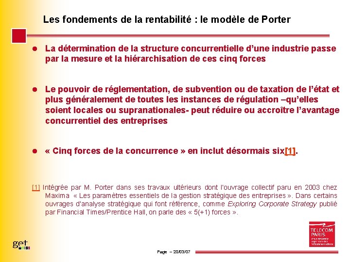 Les fondements de la rentabilité : le modèle de Porter l La détermination de