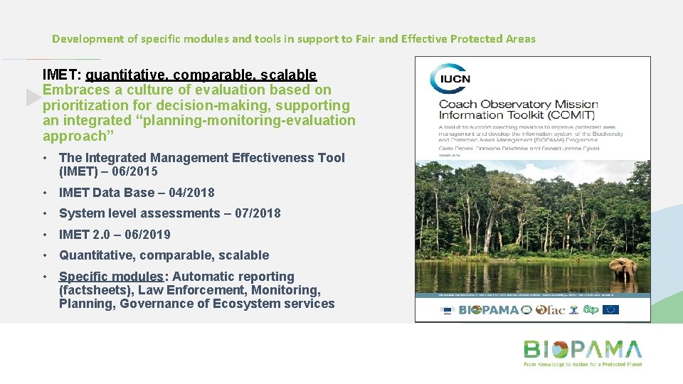 Development of specific modules and tools in support to Fair and Effective Protected Areas