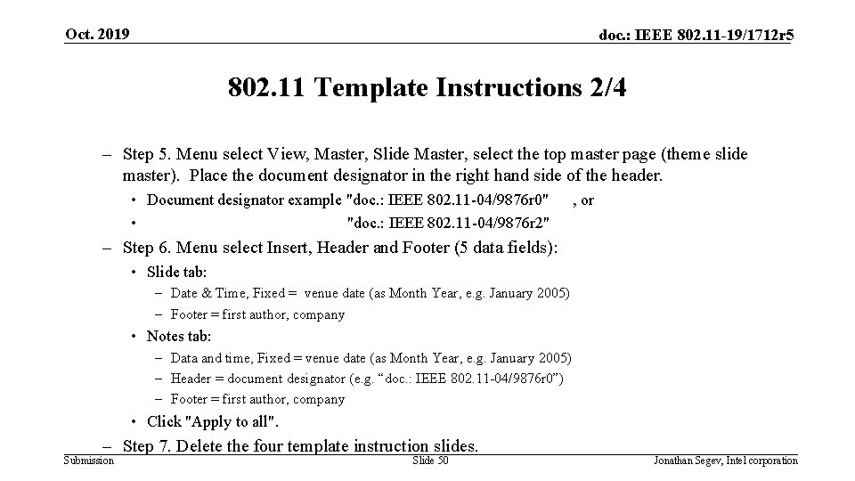 Oct. 2019 doc. : IEEE 802. 11 -19/1712 r 5 802. 11 Template Instructions