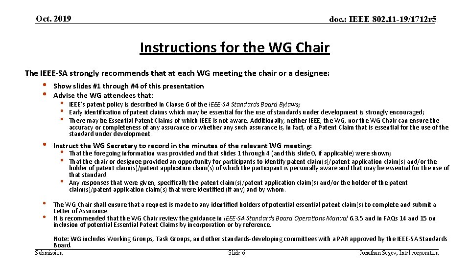 Oct. 2019 doc. : IEEE 802. 11 -19/1712 r 5 Instructions for the WG