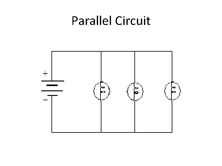 Parallel Circuit 