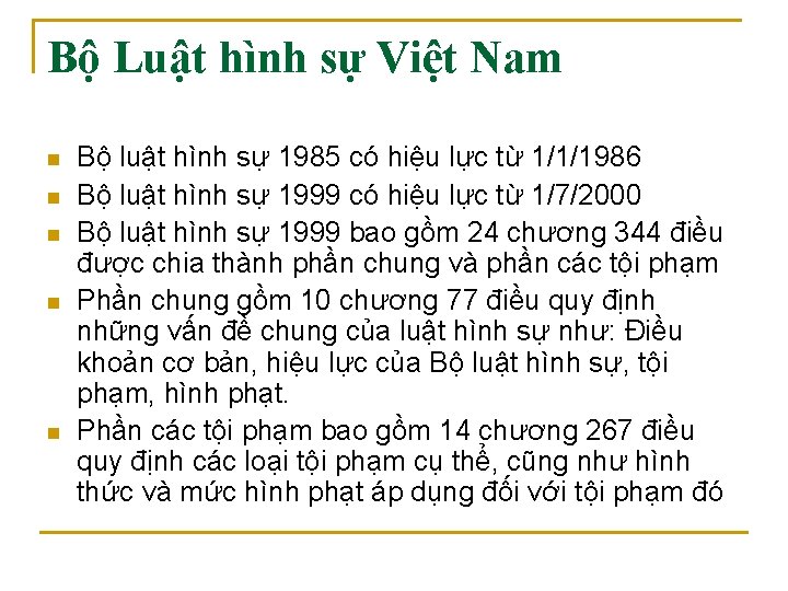 Bộ Luật hình sự Việt Nam n n n Bộ luật hình sự 1985