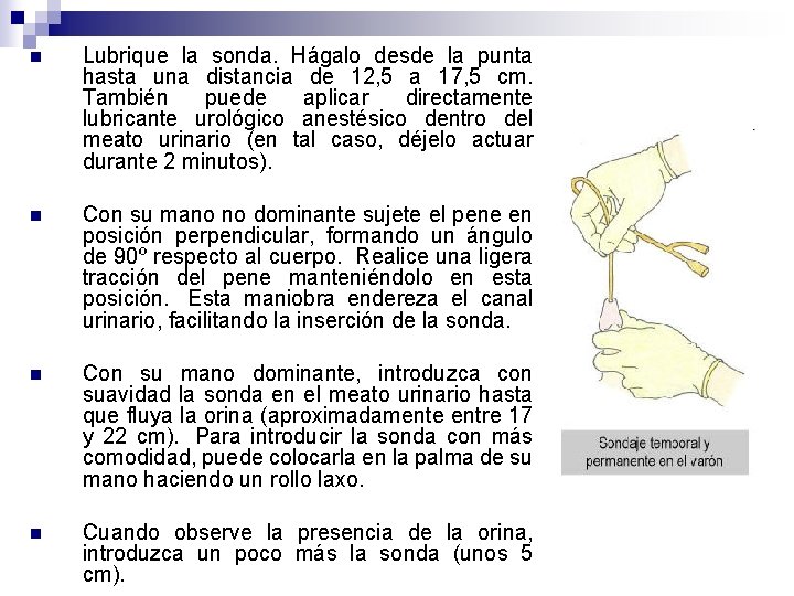 n Lubrique la sonda. Hágalo desde la punta hasta una distancia de 12, 5
