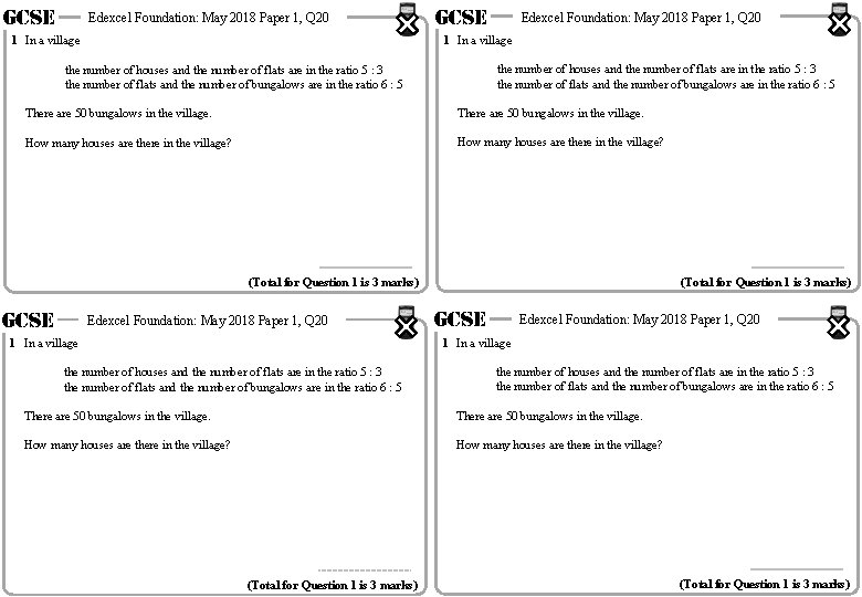 GCSE Edexcel Foundation: May 2018 Paper 1, Q 20 1 In a village the