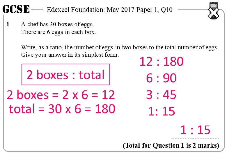 GCSE 1 Edexcel Foundation: May 2017 Paper 1, Q 10 A chef has 30